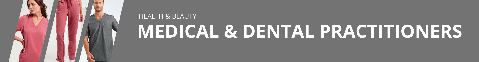 Medical & Dental Practitioners